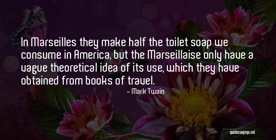 Travel Mark Twain Quotes By Mark Twain Travel Mark Twain Quotes By Mark Twain