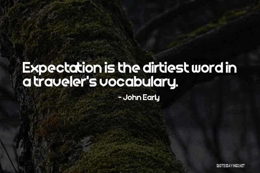 Travel Memoir Quotes By John Early Travel Memoir Quotes By John Early