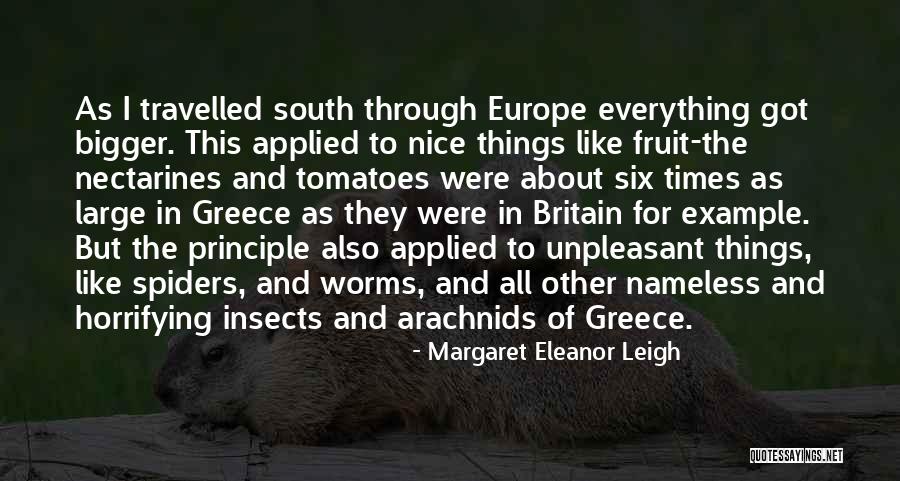 Travel Memoir Quotes By Margaret Eleanor Leigh Travel Memoir Quotes By Margaret Eleanor Leigh