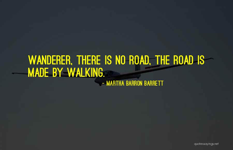 Travel Memoir Quotes By Martha Barron Barrett Travel Memoir Quotes By Martha Barron Barrett