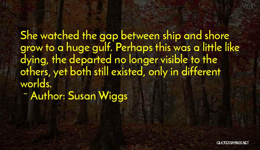 Travel Ocean Quotes By Susan Wiggs