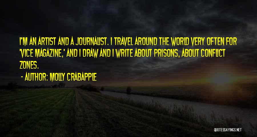 Travel Often Quotes By Molly Crabapple