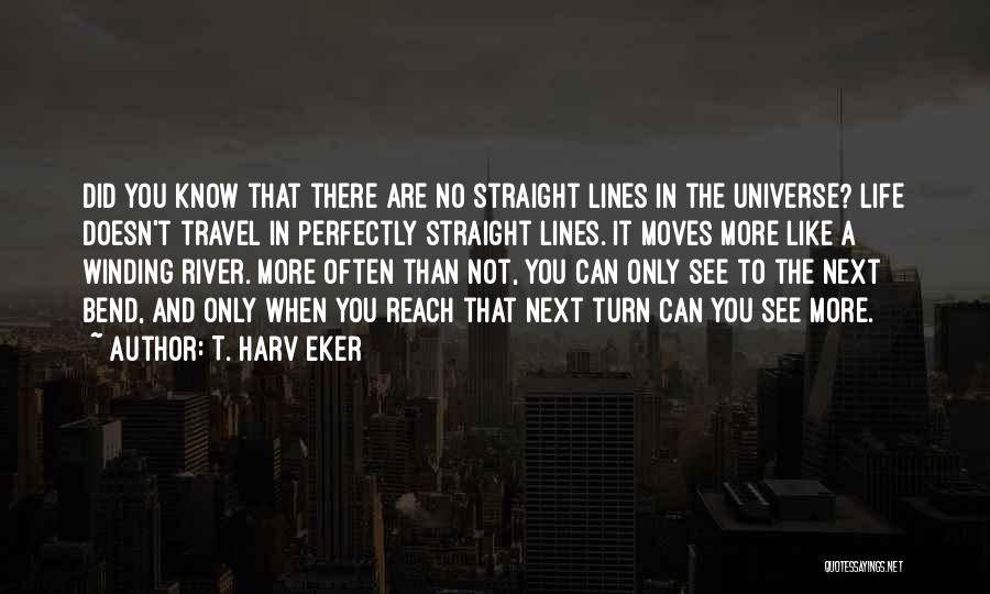 Travel Often Quotes By T. Harv Eker