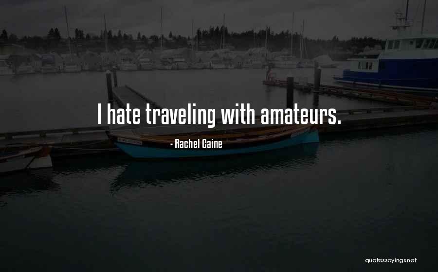 Travel Packing Quotes By Rachel Caine