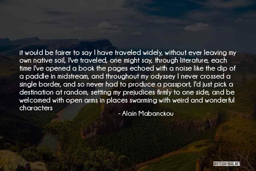 Travel Passport Quotes By Alain Mabanckou