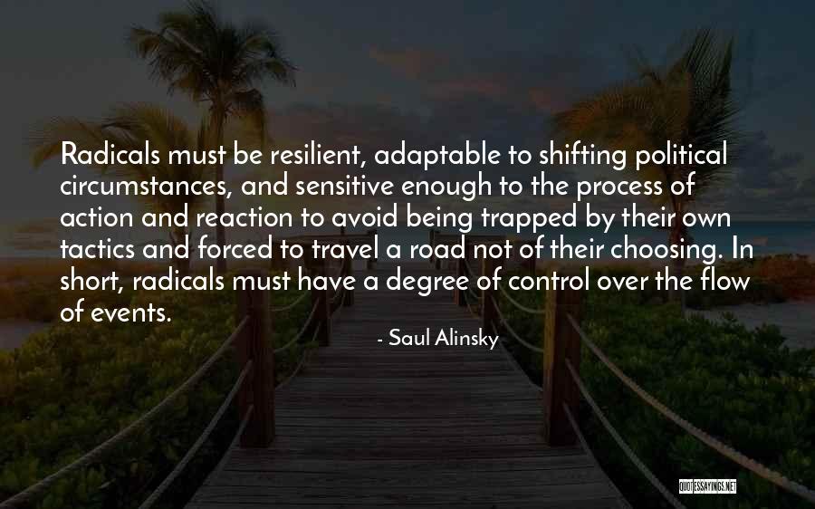 Travel Short Quotes By Saul Alinsky Travel Short Quotes By Saul Alinsky