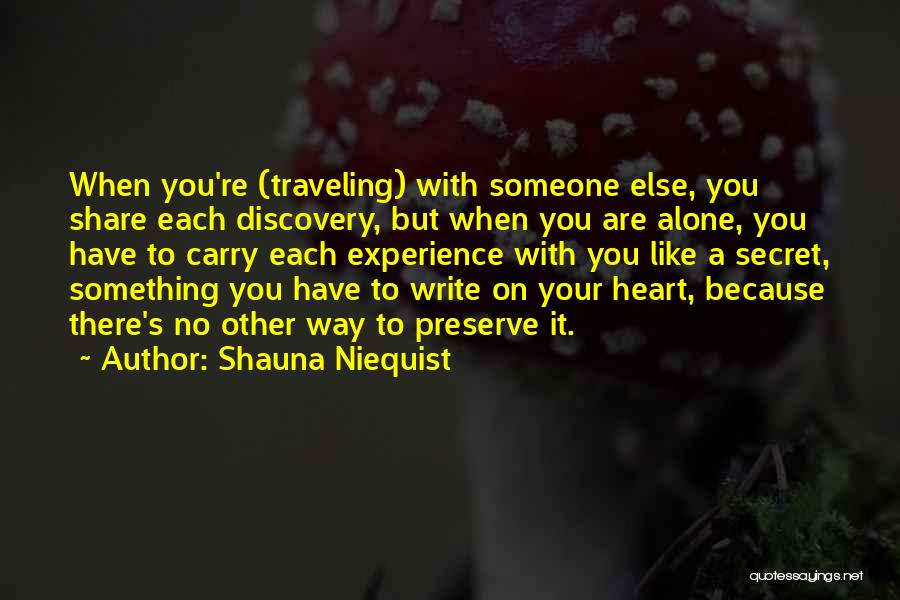 Travel Solo Quotes By Shauna Niequist