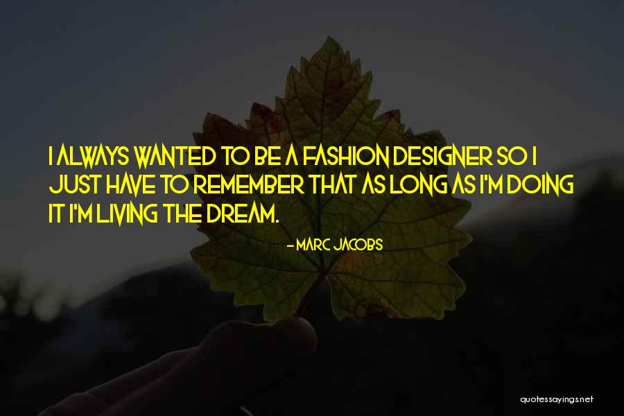 Travel Team By Mike Lupica Quotes By Marc Jacobs Travel Team By Mike Lupica Quotes By Marc Jacobs