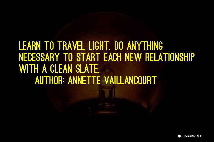 Travel To Learn Quotes By Annette Vaillancourt