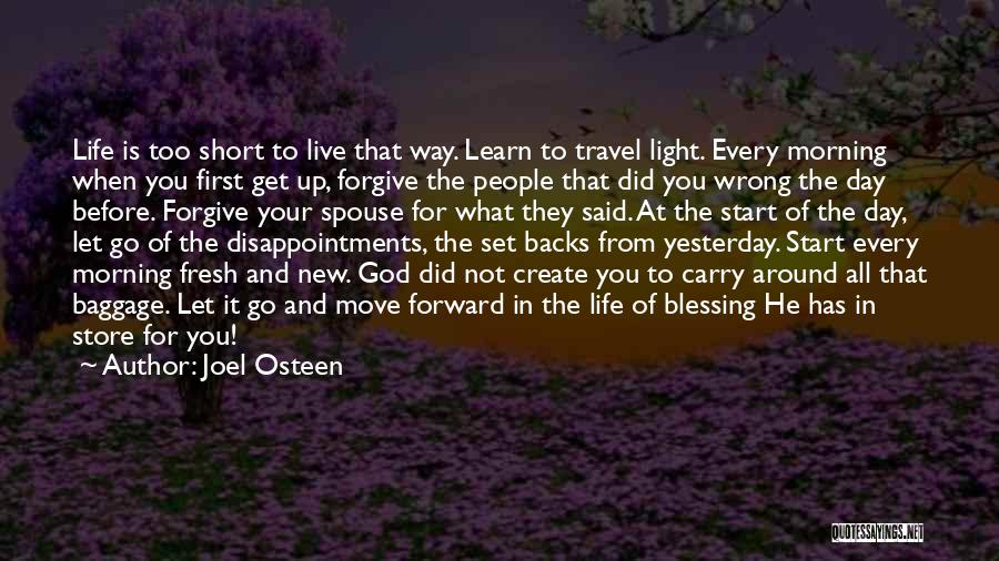 Travel To Learn Quotes By Joel Osteen