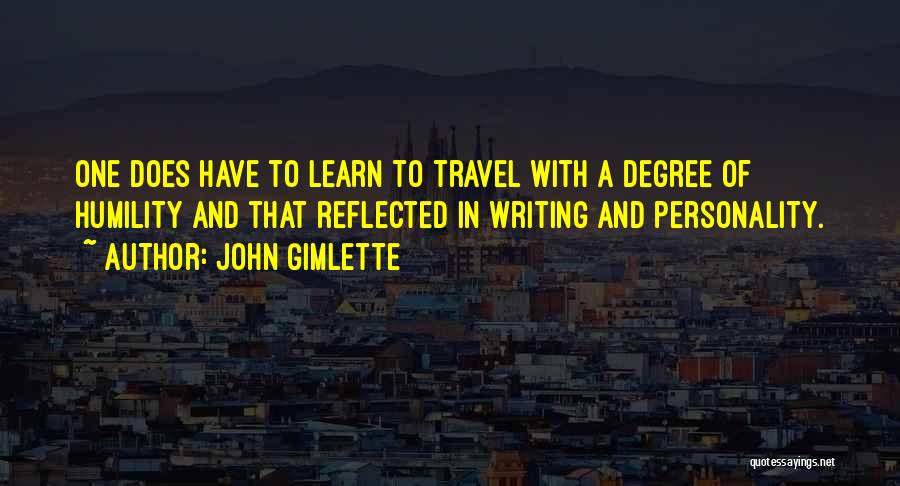 Travel To Learn Quotes By John Gimlette
