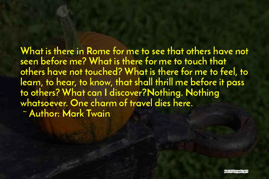 Travel To Learn Quotes By Mark Twain
