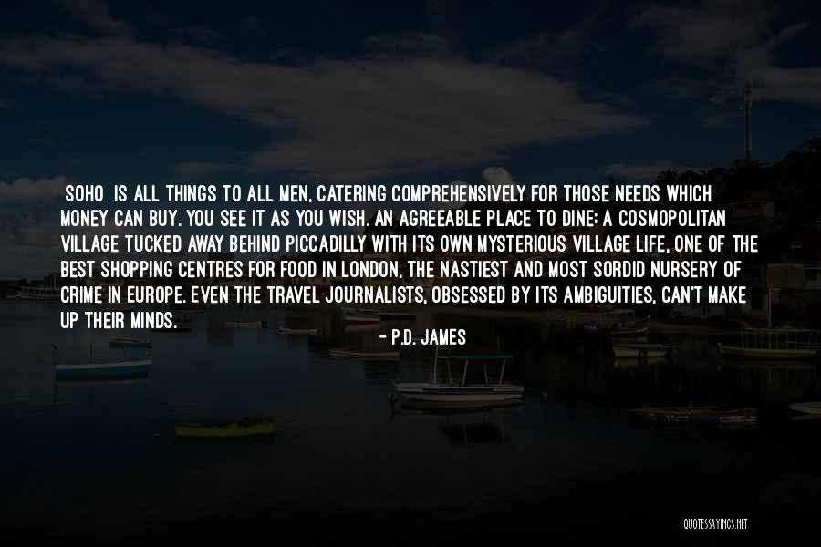 Travel To London Quotes By P.D. James