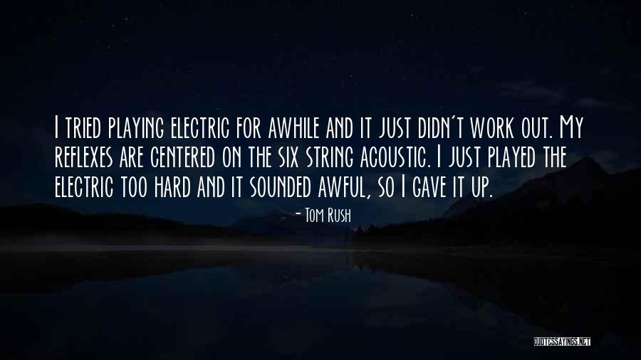 Travel To Mars Quotes By Tom Rush Travel To Mars Quotes By Tom Rush