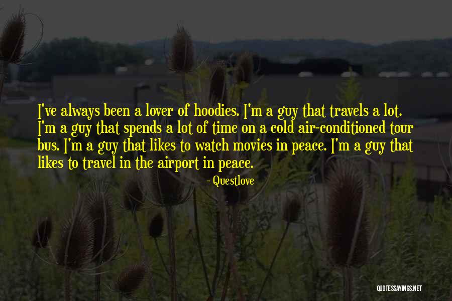 Travel Tour Quotes By Questlove Travel Tour Quotes By Questlove