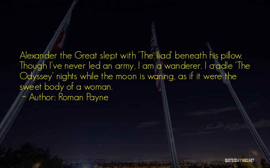 Travel Wanderer Quotes By Roman Payne