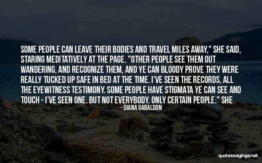 Travel Wandering Quotes By Diana Gabaldon Travel Wandering Quotes By Diana Gabaldon