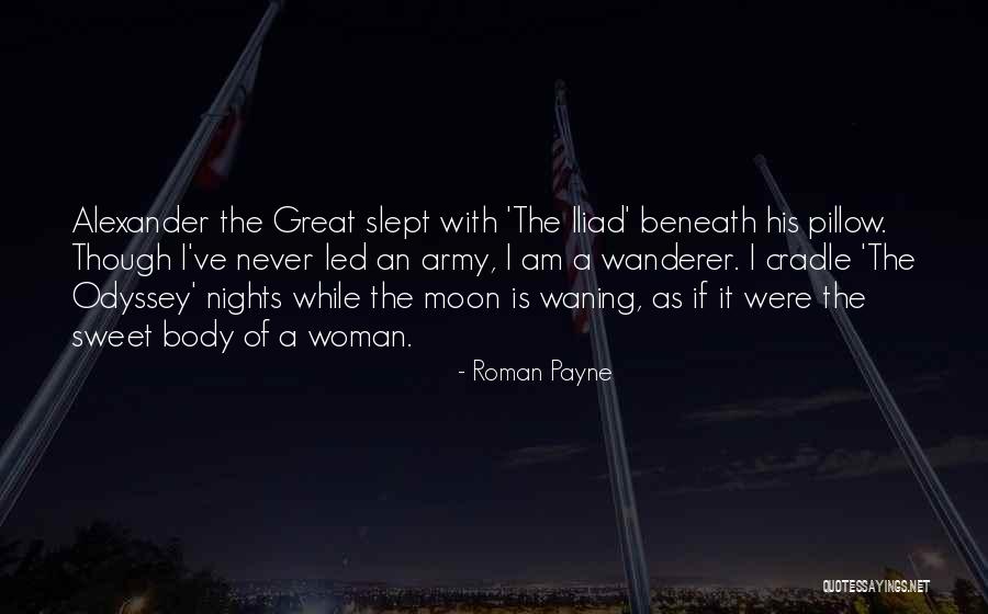 Travel Wandering Quotes By Roman Payne Travel Wandering Quotes By Roman Payne
