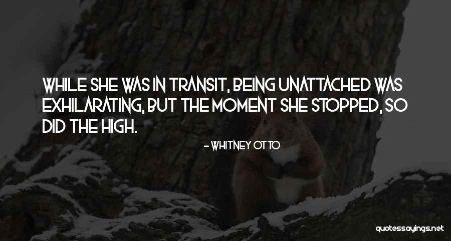 Travel Wanderlust Quotes By Whitney Otto Travel Wanderlust Quotes By Whitney Otto