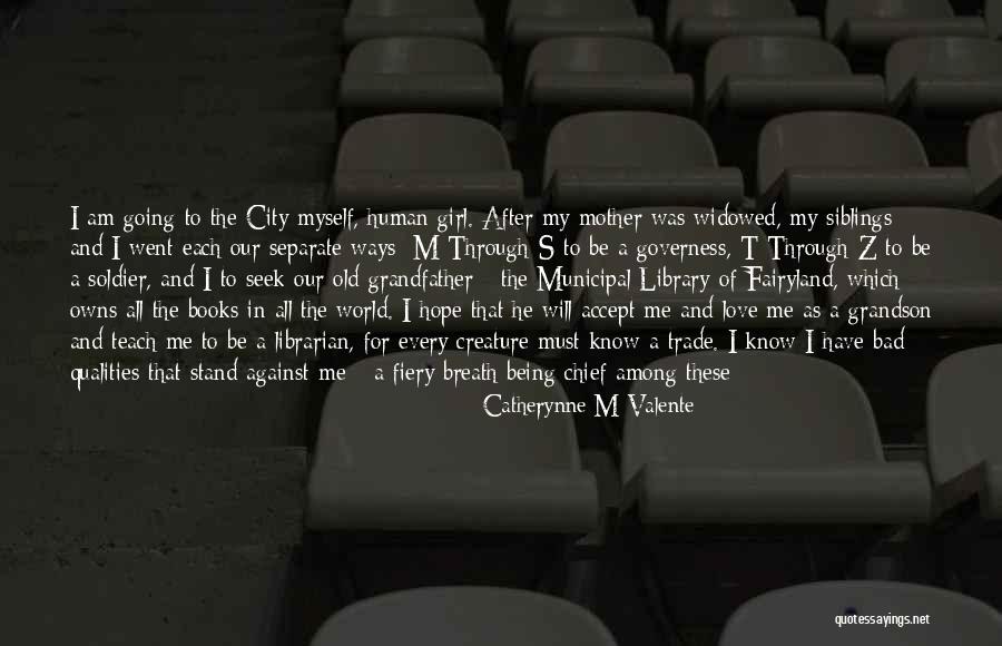 Travel With Family Quotes By Catherynne M Valente Travel With Family Quotes By Catherynne M Valente