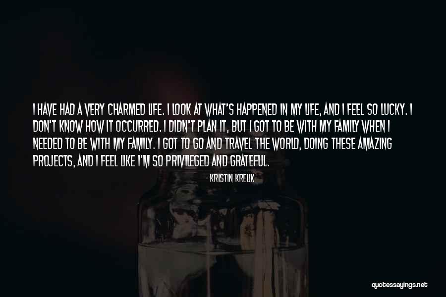 Travel With Family Quotes By Kristin Kreuk Travel With Family Quotes By Kristin Kreuk