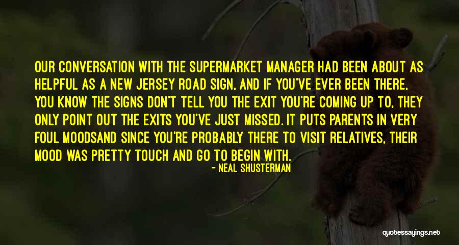 Travel With Family Quotes By Neal Shusterman Travel With Family Quotes By Neal Shusterman