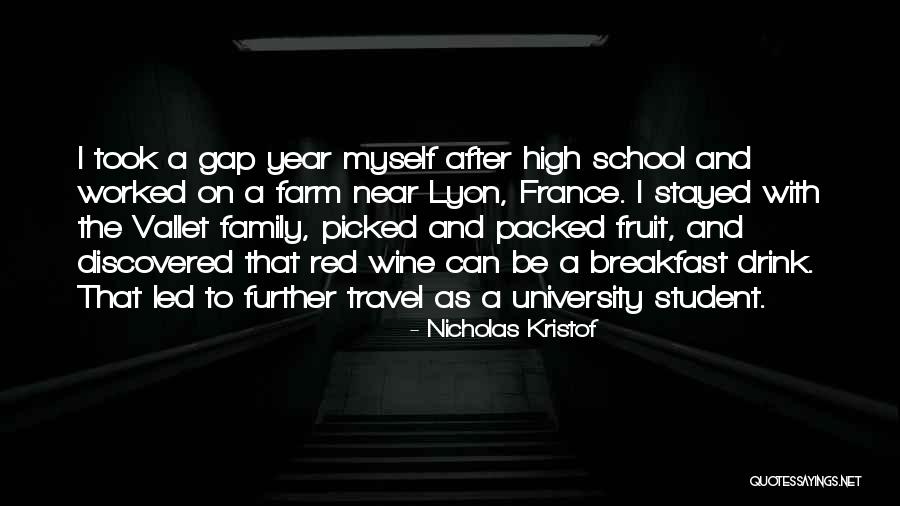 Travel With Family Quotes By Nicholas Kristof Travel With Family Quotes By Nicholas Kristof