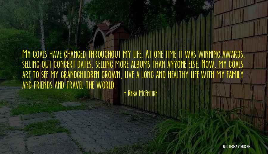 Travel With Family Quotes By Reba McEntire Travel With Family Quotes By Reba McEntire