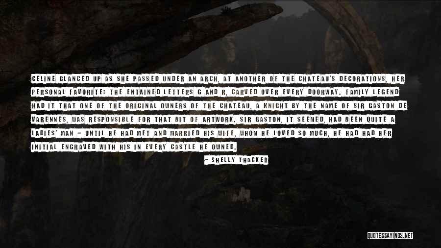 Travel With Family Quotes By Shelly Thacker Travel With Family Quotes By Shelly Thacker