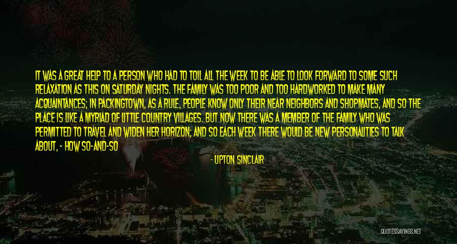 Travel With Family Quotes By Upton Sinclair Travel With Family Quotes By Upton Sinclair