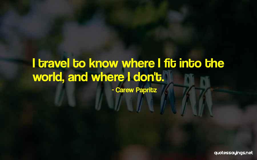 Travel World Quotes By Carew Papritz Travel World Quotes By Carew Papritz
