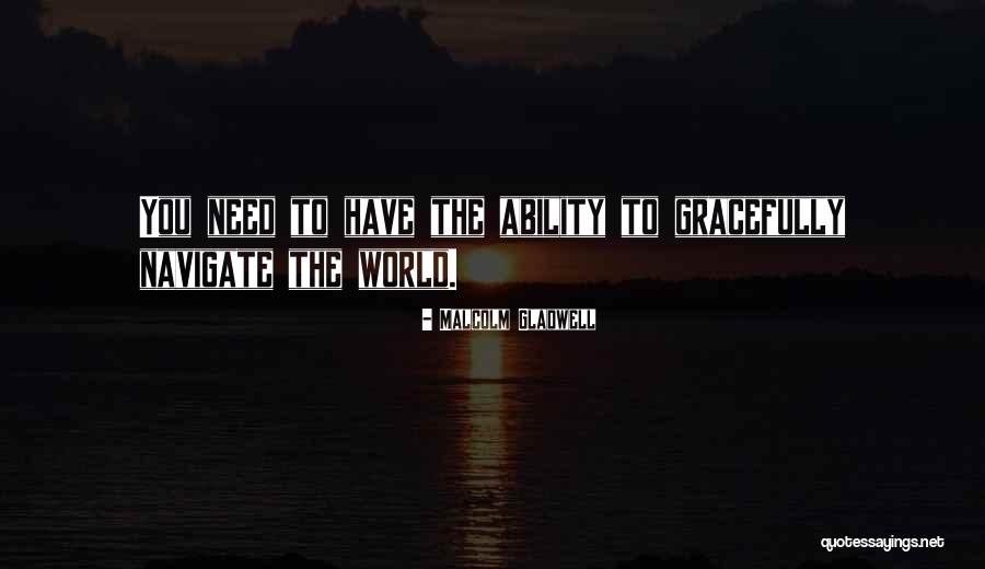 Travel World Quotes By Malcolm Gladwell Travel World Quotes By Malcolm Gladwell
