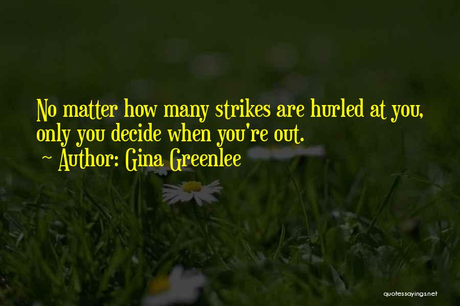 Travel Writing Quotes By Gina Greenlee