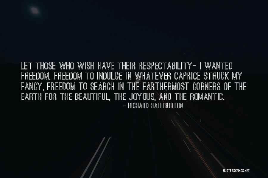 Travel Writing Quotes By Richard Halliburton Travel Writing Quotes By Richard Halliburton