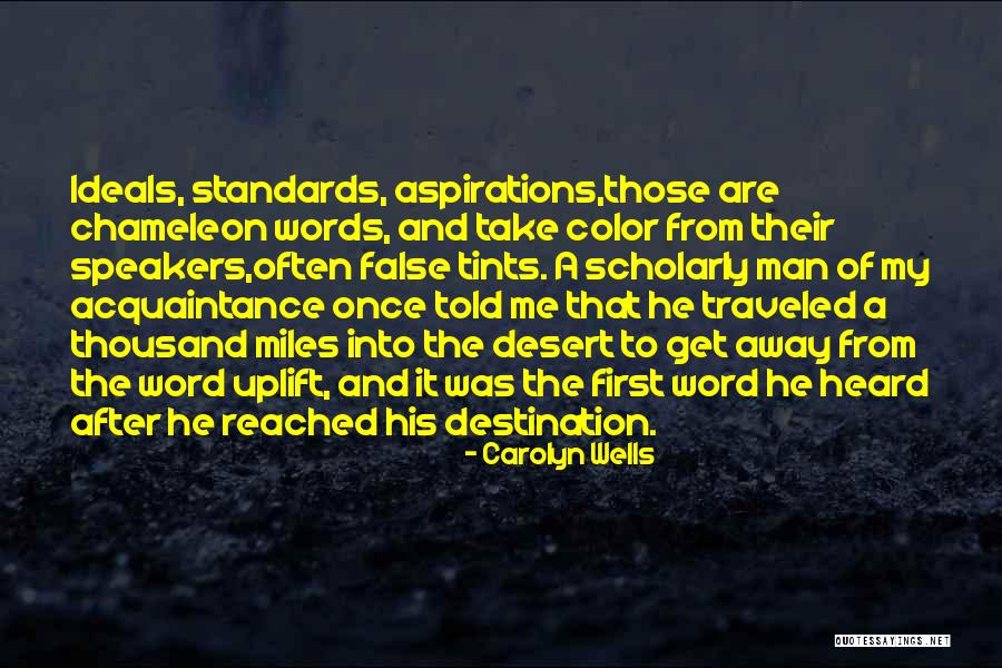 Traveled Man Quotes By Carolyn Wells Traveled Man Quotes By Carolyn Wells