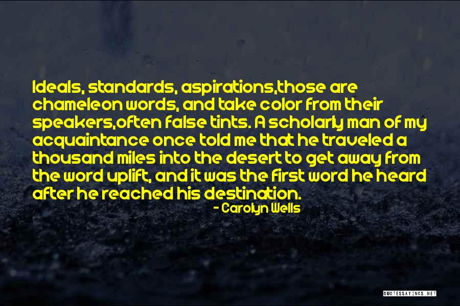 Traveled Man Quotes By Carolyn Wells