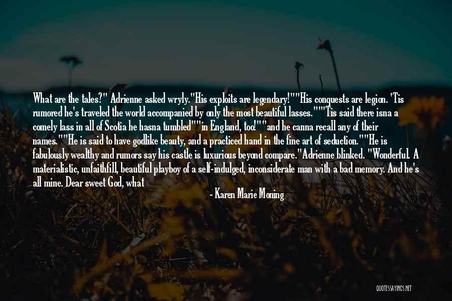 Traveled Man Quotes By Karen Marie Moning