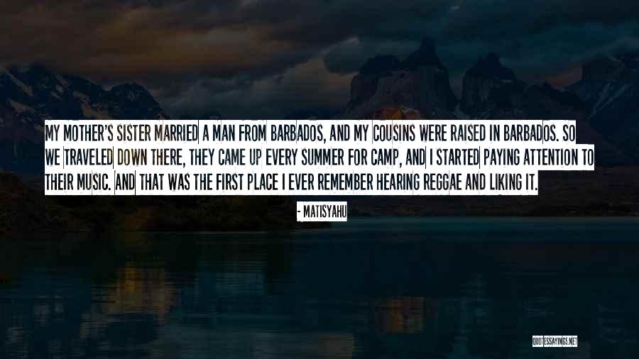 Traveled Man Quotes By Matisyahu Traveled Man Quotes By Matisyahu