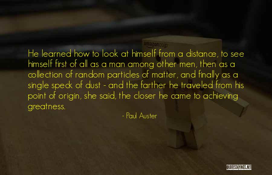 Traveled Man Quotes By Paul Auster