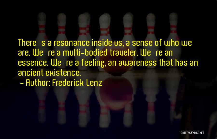 Traveler Quotes By Frederick Lenz