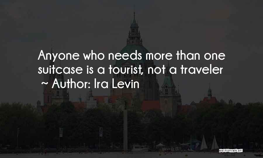 Traveler Quotes By Ira Levin