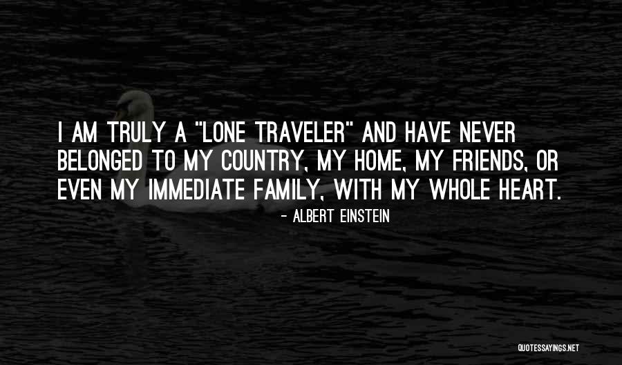 Traveler S Heart Quotes By Albert Einstein