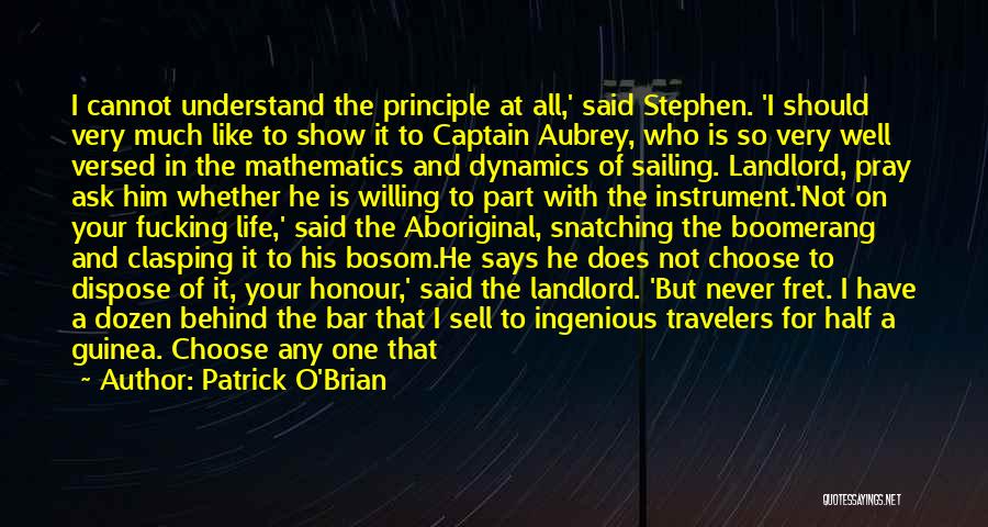 Travelers Life Quotes By Patrick O'Brian
