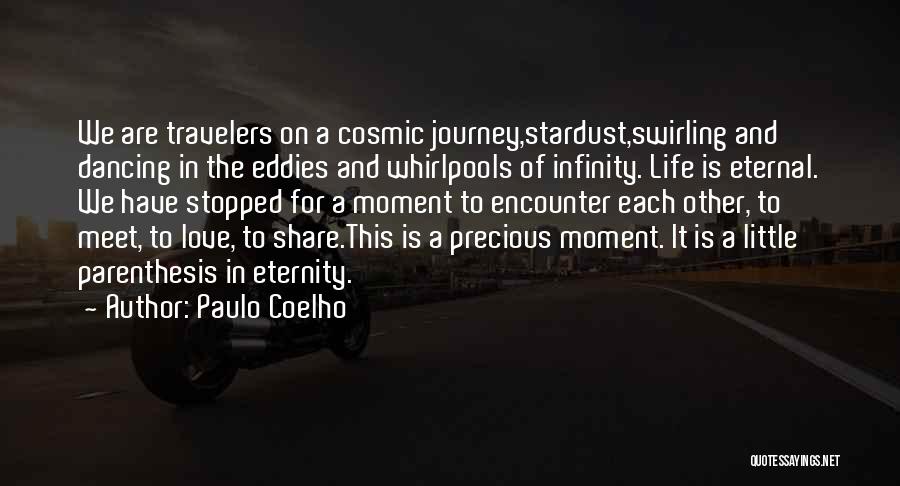 Travelers Life Quotes By Paulo Coelho