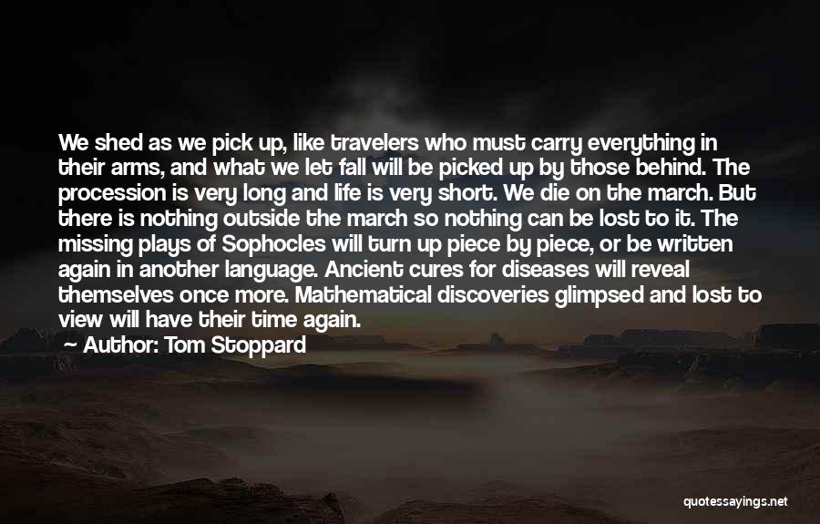 Travelers Life Quotes By Tom Stoppard