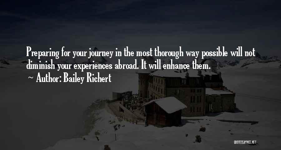 Traveling Abroad Quotes By Bailey Richert