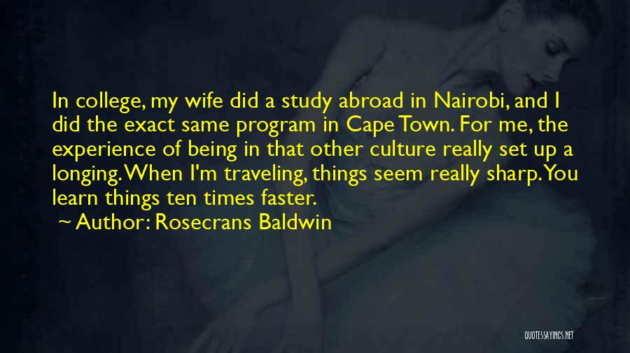 Traveling Abroad Quotes By Rosecrans Baldwin