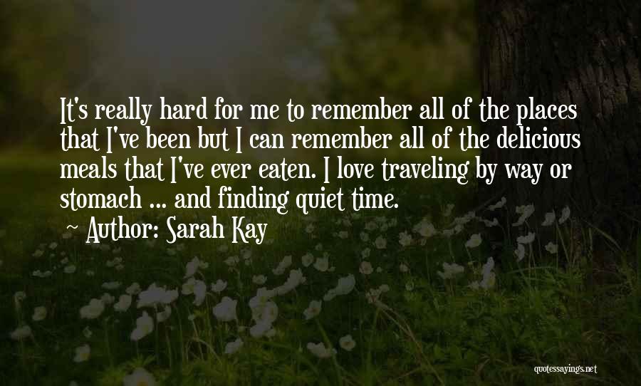 Traveling And Love Quotes By Sarah Kay