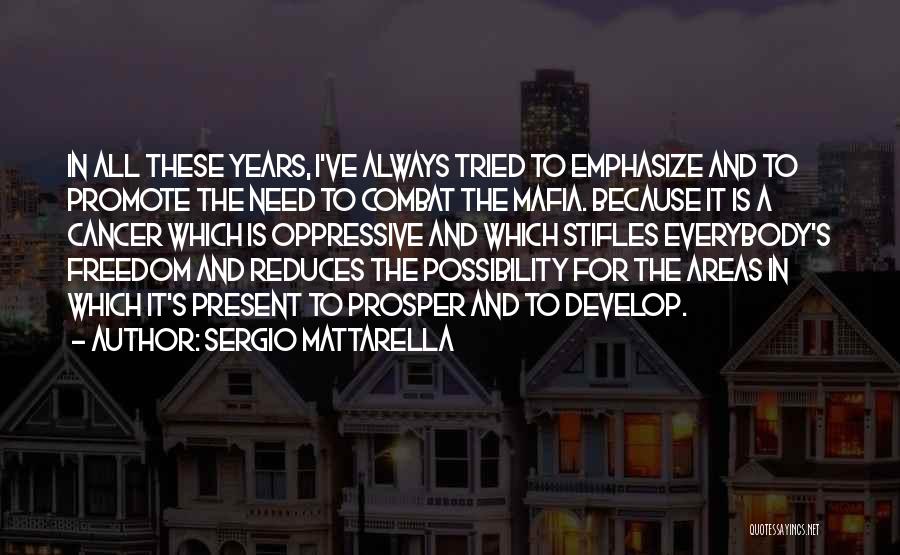 Traveling And Making Memories Quotes By Sergio Mattarella