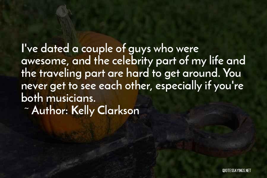 Traveling As A Couple Quotes By Kelly Clarkson